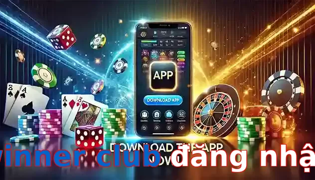 winner club đăng nhập