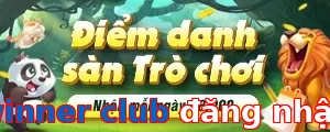 winner club đăng nhập